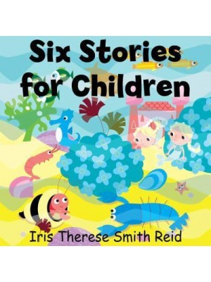 Six Stories for Children