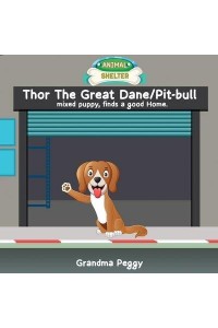 Thor The Great Dane/Pit-Bull Mixed Puppy, Finds a Good Home