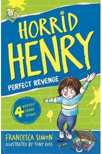 Horrid Henry's Revenge - Horrid Henry