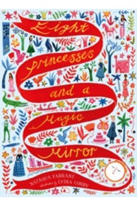 Eight Princesses and a Magic Mirror