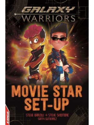 Movie Star Set-Up - Galaxy Warriors