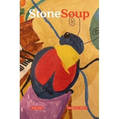 Stone Soup Magazine April 2022