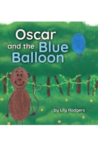 Oscar and the Blue Balloon