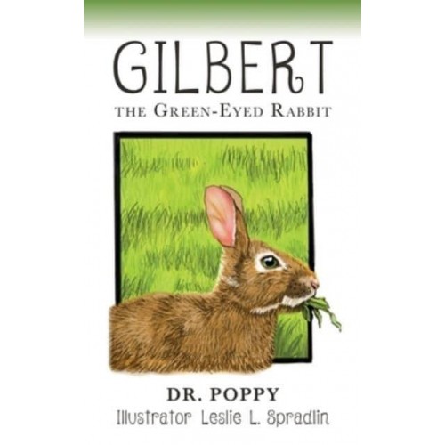 Gilbert the Green-Eyed Rabbit