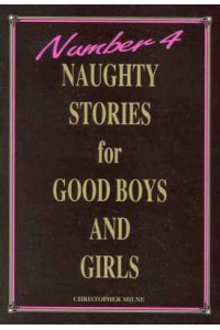 Naughty Stories for Good Boys and Girls