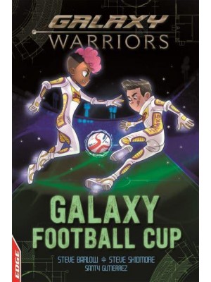 Galaxy Football Cup - Galaxy Warriors