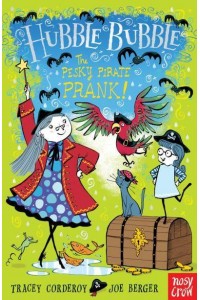 The Pesky Pirate Prank! - Hubble Bubble