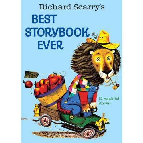 Richard Scarry's Best Story Book Ever - Giant Little Golden Book
