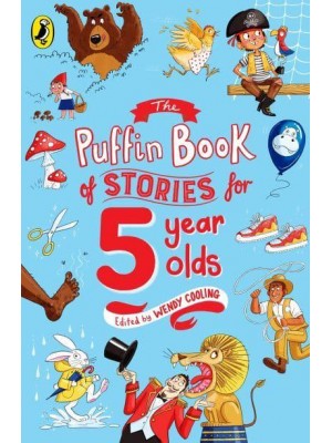 The Puffin Book of Stories for Five-Year-Olds - The Puffin Book Of...