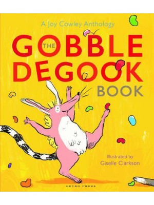 The Gobbledegook Book - A Joy Cowley Anthology