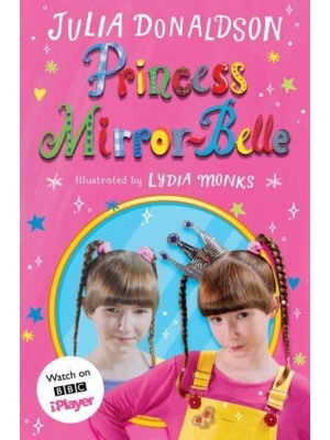 Princess Mirror-Belle - Princess Mirror-Belle