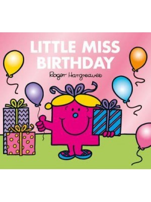 Little Miss Birthday - Mr. Men & Little Miss Celebrations