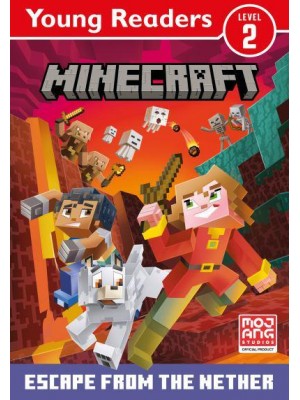 Escape from the Nether - Minecraft. Young Readers