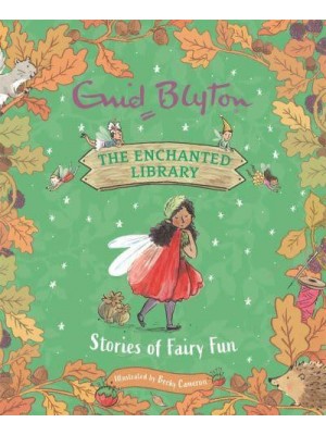 Stories of Fairy Fun - The Enchanted Library