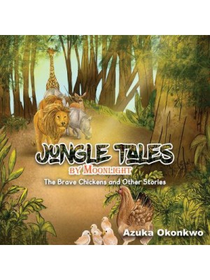Jungle Tales by Moonlight