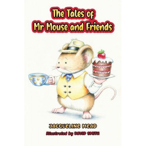 The Tales of Mr Mouse and Friends