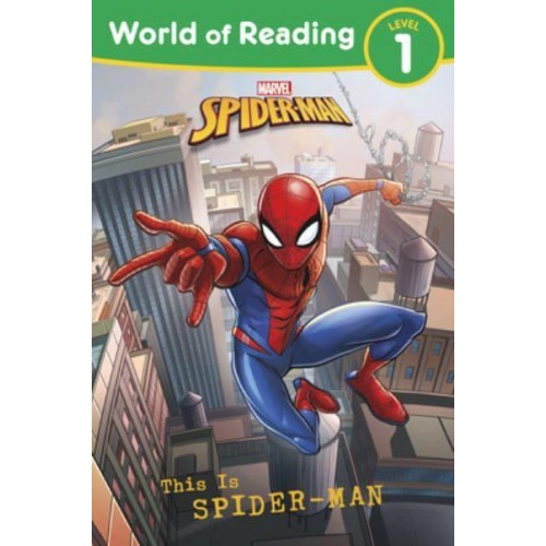 This Is Spider-Man - World of Reading. Level 1, Beginner Reader