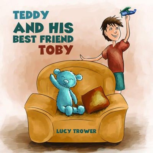 Teddy and His Best Friend Toby
