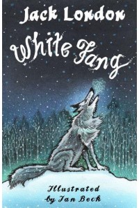 White Fang - Alma Classics