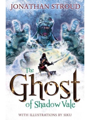 The Ghost of Shadow Vale