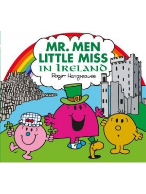 Mr. Men in Ireland - Mr. Men Little Miss Celebrations