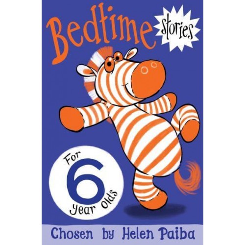Bedtime Stories for 6 Year Olds - Macmillan Children's Books Story Collections