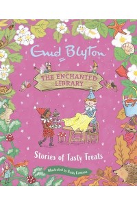 Stories of Tasty Treats - The Enchanted Library