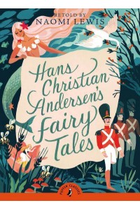 Hans Andersen's Fairy Tales - Puffin Classics