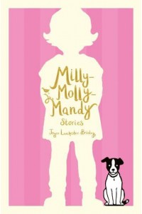 Milly-Molly-Mandy Stories - Milly-Molly-Mandy