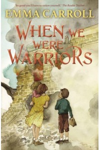 When We Were Warriors