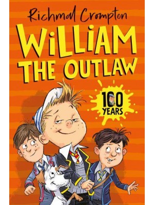 William the Outlaw - Just William Series