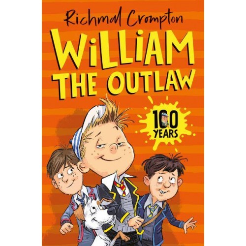 William the Outlaw - Just William Series