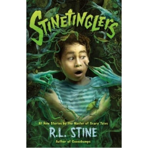 Stinetinglers All New Stories by the Master of Scary Tales