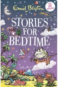 Stories for Bedtime - Bumper Short Story Collections