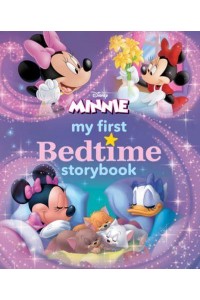 My First Minnie Mouse Bedtime Storybook - My First Bedtime Storybook