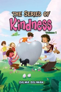 The Series of Kindness. Volume 1