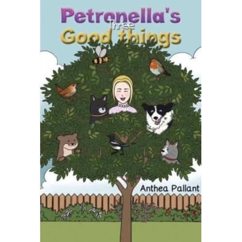 Petronella's Three Good Things