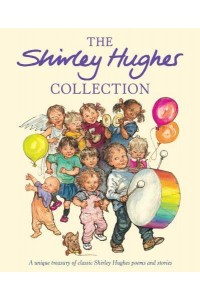 The Shirley Hughes Collection