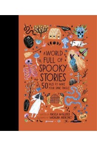 A World Full of Spooky Stories - World Full Of...