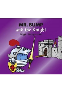 Mr. Bump and the Knight - Mr. Men, Little Miss Magic