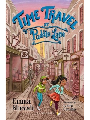 Time Travel at Puddle Lane - Bloomsbury Readers