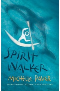 Spirit Walker - Chronicles of Ancient Darkness