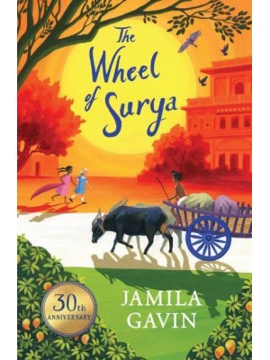The Wheel of Surya - The Surya Trilogy