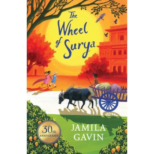 The Wheel of Surya - The Surya Trilogy