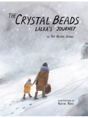 The Crystal Beads Lalka's Journey