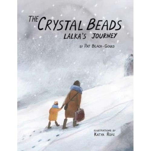 The Crystal Beads Lalka's Journey