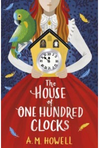 The House of One Hundred Clocks