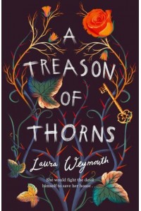 A Treason of Thorns