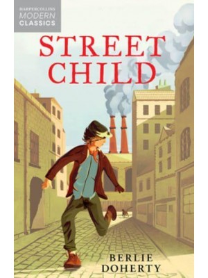 Street Child - Essential Modern Classics