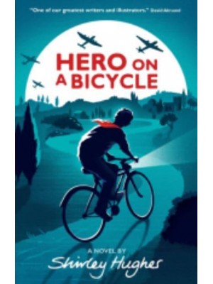 Hero on a Bicycle